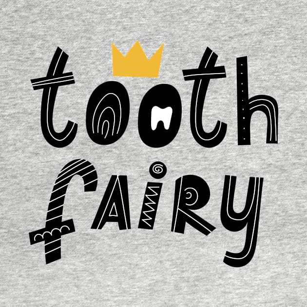 Tooth fairy lettering. Scandinavian style. by Winterbirth